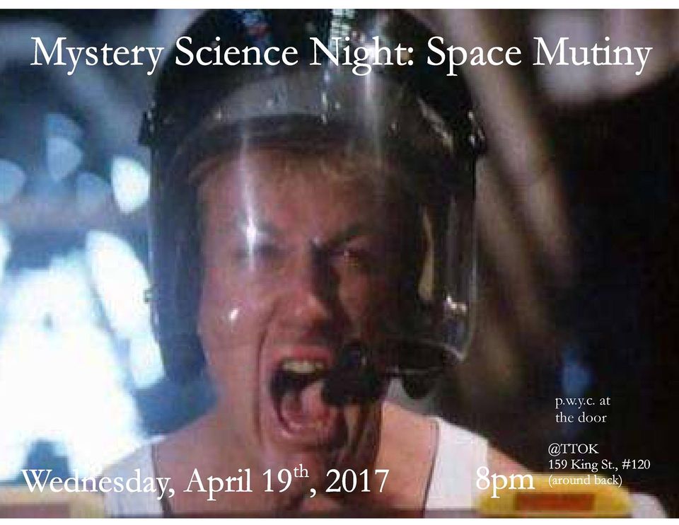 Mystery Science Night: Space Mutiny