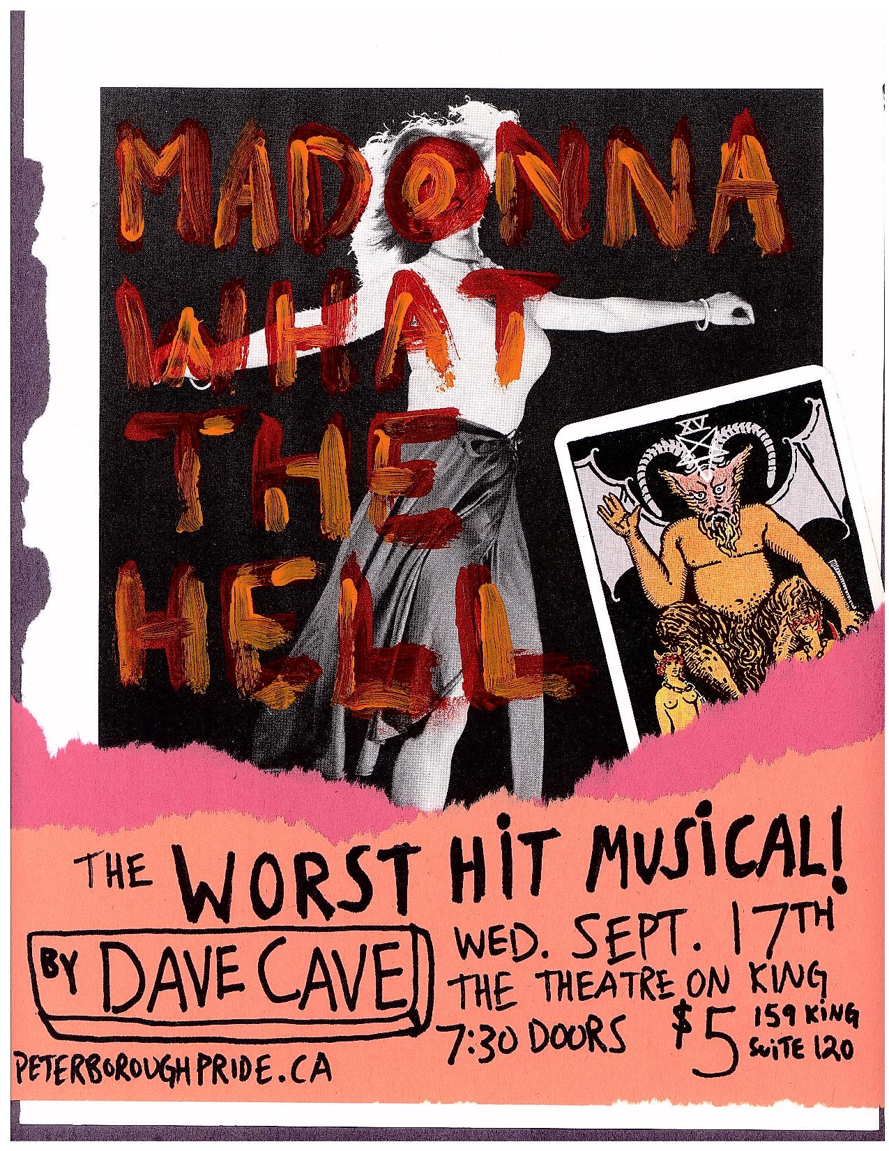 Madonna, What the Hell: A Worst Hit Musical
